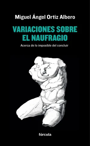 Variaciones Sobre el Naufragio
