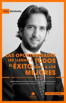 Las Oportunidades les Llegan a Todos
