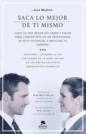 Saca lo Mejor de Ti Mismo