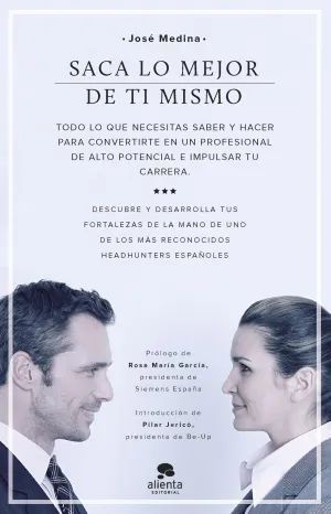 Saca lo Mejor de Ti Mismo