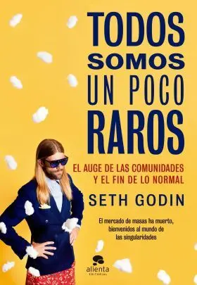 Todos Somos un Poco Raros