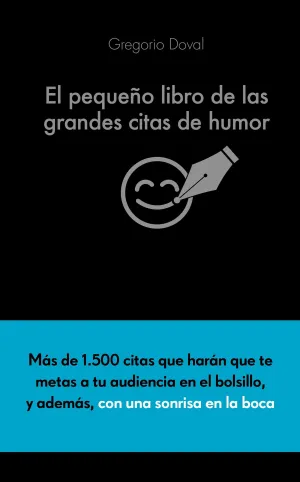 El Pequeño Libro de las Grandes Citas de Humor