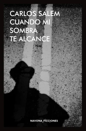 Cuando tu Sombra me Alcance