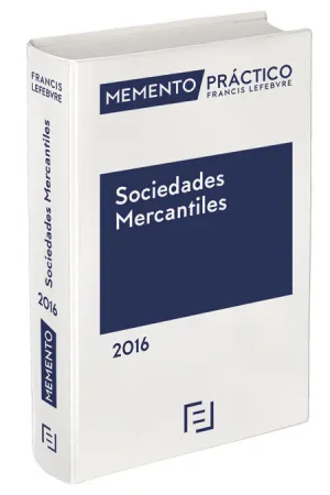 Memento Practico Sociedades Mercantiles 2016