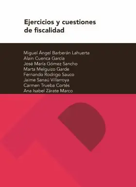 Ejercicios y Cuestiones de Fiscalidad