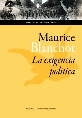 Maurice Blanchot: la Exigencia Politica