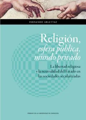Religion, Esfera Publica, Mundo Privado.