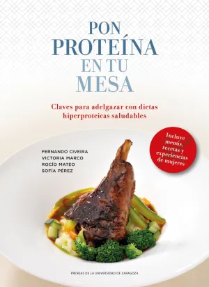 Pon Proteina, en tu Mesa
