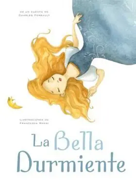 Bella Durmiente,La