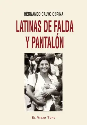 Latinas de Falda y Pantalon