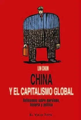 China y el Capitalismo Global