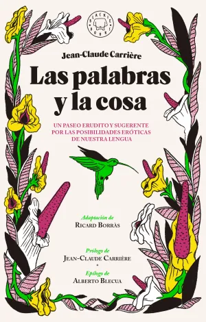 Las Palabras y la Cosa