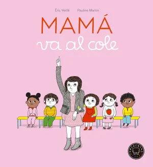 Mama Va Al Cole