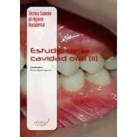 Estudio de la Cavidad Oral Ii