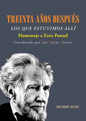Treinta Años Despues. Los que Estuvimos Alli