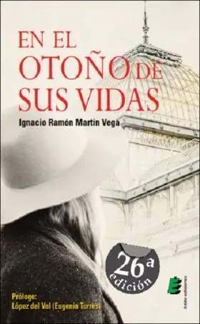 En el Otoño de Sus Vidas
