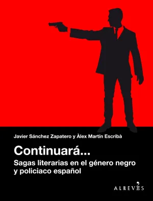 Continuara... Sagas Literarias en el Genero Negro