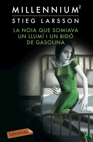 La Noia que Somiava un Llumi I un Bido de Gasolina