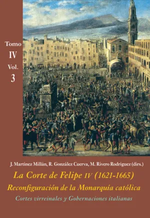 Cortes Virreinales y Gobernaciones Italianas (Vol. 3)