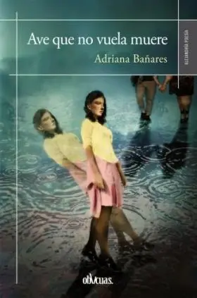 Ave que no Vuela Muere