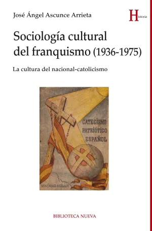 Sociologia Cultural del Franquismo (1936-1975)
