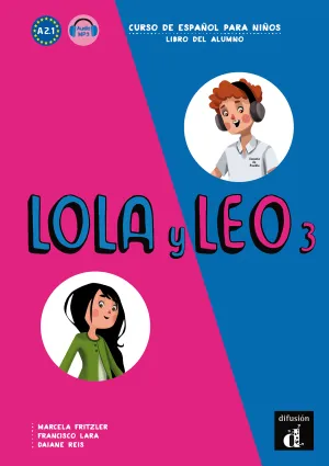 Lola y Leo 3 Libro del Alumno Mp3 Descargable