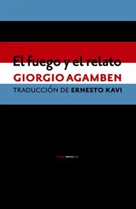 El Fuego y el Relato