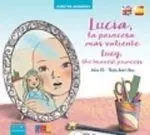 Lucia, la Princesa Mas Valiente - Lucy The Bravest Princess