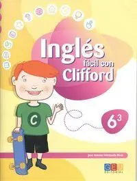 Ingles Facil con Clifford 6. 3