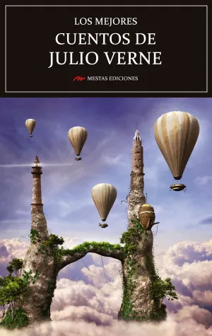 Los Mejores Cuentos de Julio Verne
