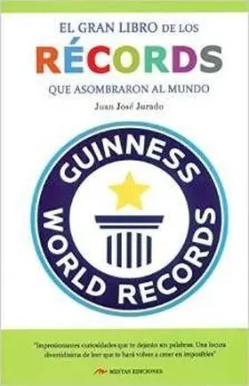 El Gran Libro de los Records que Asombraron Al Mun