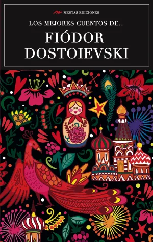 Los Mejores Cuentos de F. dostoievski
