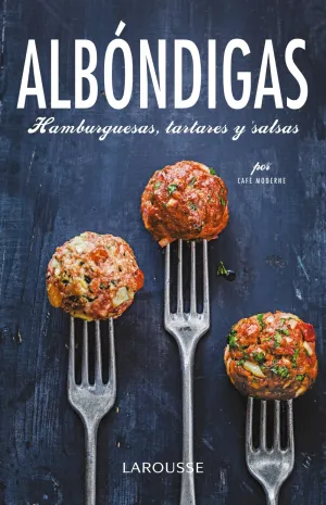 Albondigas, Hamburguesas, Tartares y Salsas