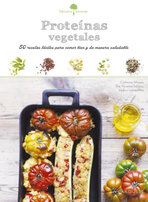 Sabores & Bienestar: Proteinas Vegetales