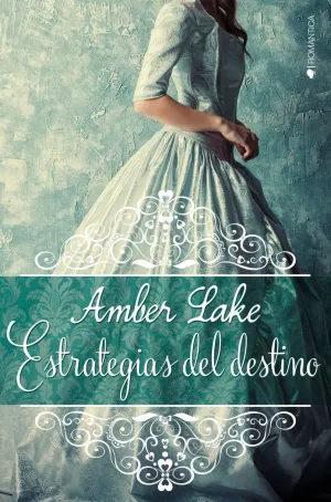Estrategias del Destino (Serie Hermanos Rawson #1)