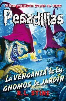Pesadillas 14 la Venganza de los Gnomos de Jardin