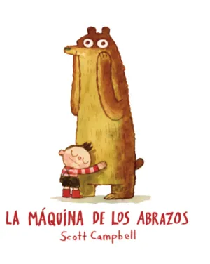 La Maquina de los Abrazos