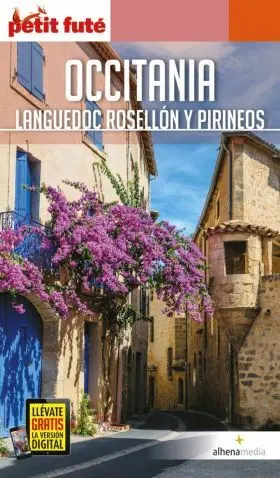 Occitania: Languedoc, Rosellon y Pirineos