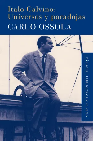 Italo Calvino. Universos y Paradojas