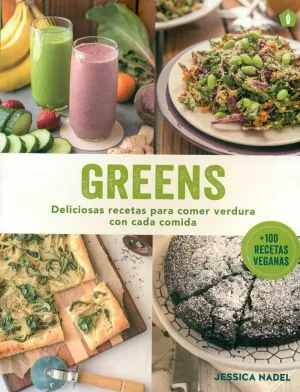 Greens (Deliciosas Recetas para Comer Verdura... )