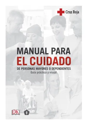Manual para el Cuidado de Personas Mayores o Depen