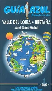 Valle del Loira y Bretaã±A Guãia Azul