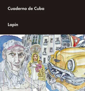 Cuaderno de Cuba de Lapin