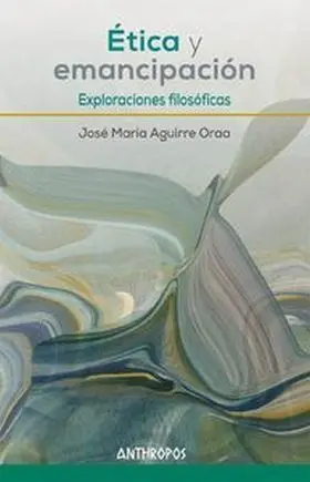 Etica y Emancipacion