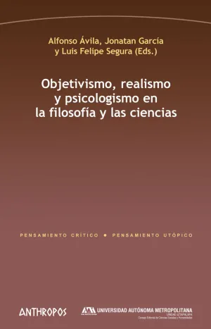 Objetivismo, Realismo y Psicologismo en la Filosof