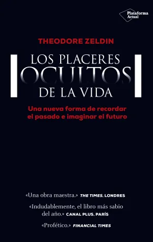 Placeres Ocultos de la Vida, los