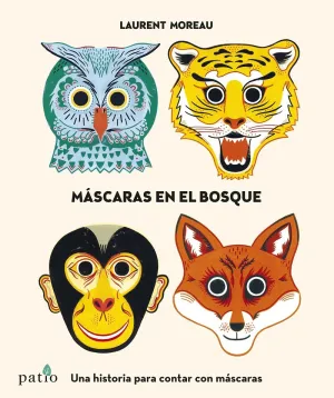 Mascaras en el Bosque