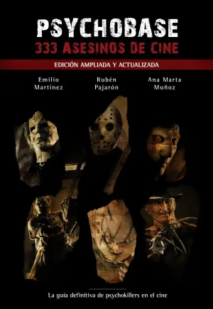 Psychobase: 333 Asesinos de Cine (Edicion Ampliada