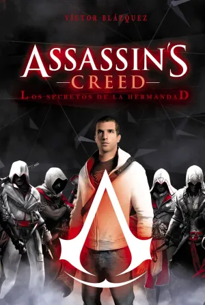 Assassin S Creed: los Secretos de la Hermandad