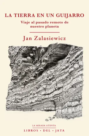 La Tierra en un Guijarro: Viaje Al Pasado Remoto P